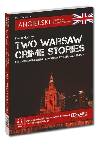 Angielski Kryminał z ćwiczeniami Two Warsaw Crime