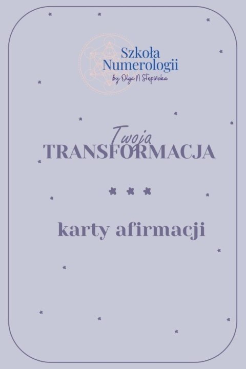 Karty afirmacyjne Twoja Transformacja