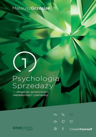 Psychologia Sprzedaży - droga do sprawczości...