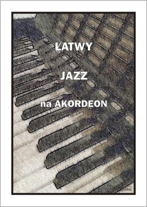 Łatwy jazz na akordeon