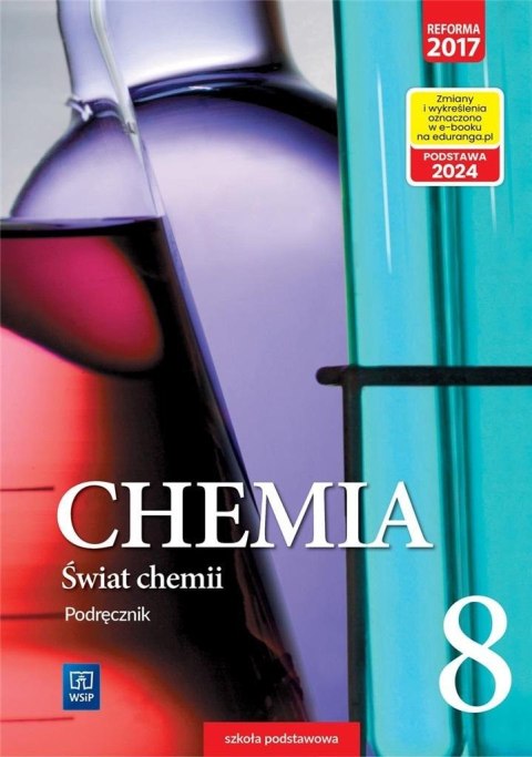 Chemia SP 8 Świat chemii Podr. WSiP