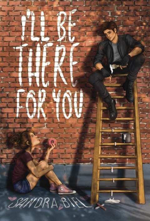 I'll Be There For You