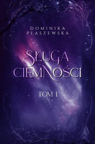 Sługa ciemności T.1