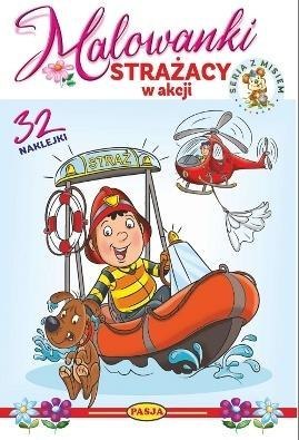 Malowanki - Strażacy w akcji