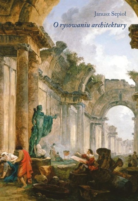 O rysowaniu architektury