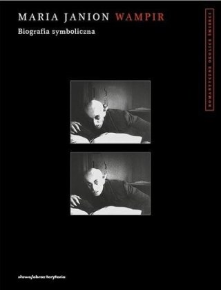 Wampir. Biografia symboliczna w.zmienione