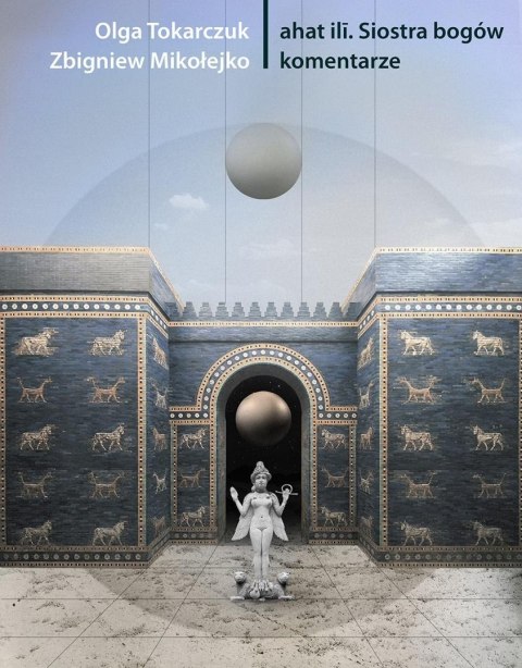 Ahat-ili. Siostra bogów