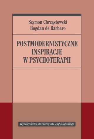 Postmodernistyczne inspiracje w psychoterapii