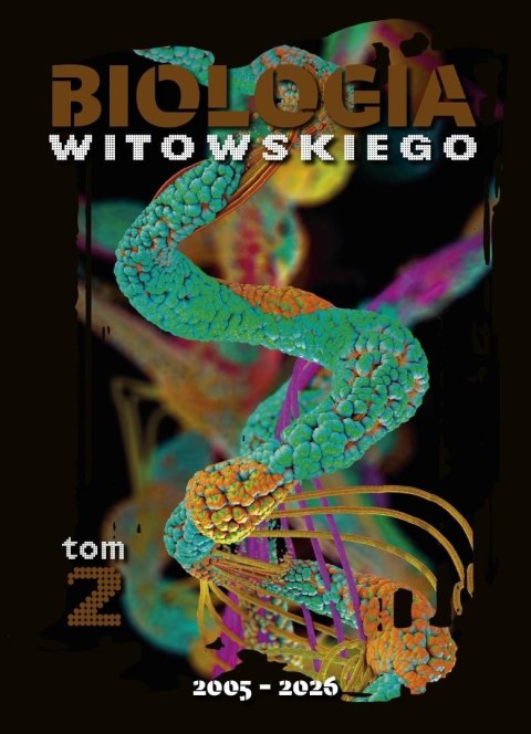 Biologia T.2 Matura 2005-2026 zb. zadań wraz z odp