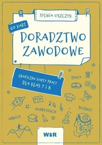 Doradztwo zawodowe. Graficzne karty pracy SP 7-8