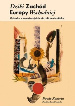 Dziki Zachód Europy Wschodniej