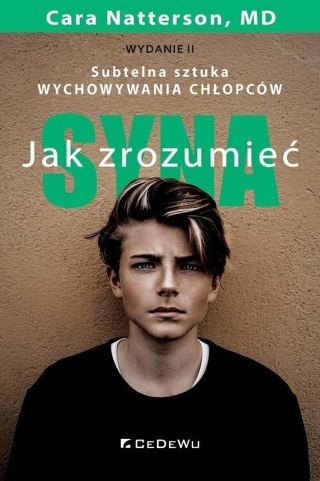 Jak zrozumieć syna. Subtelna sztuka wychowywania..