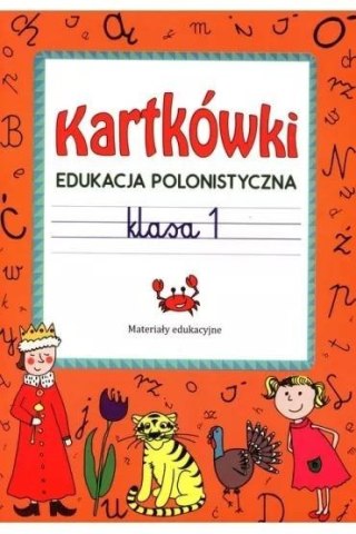Kartkówki. Edukacja polonistyczna. Klasa 1