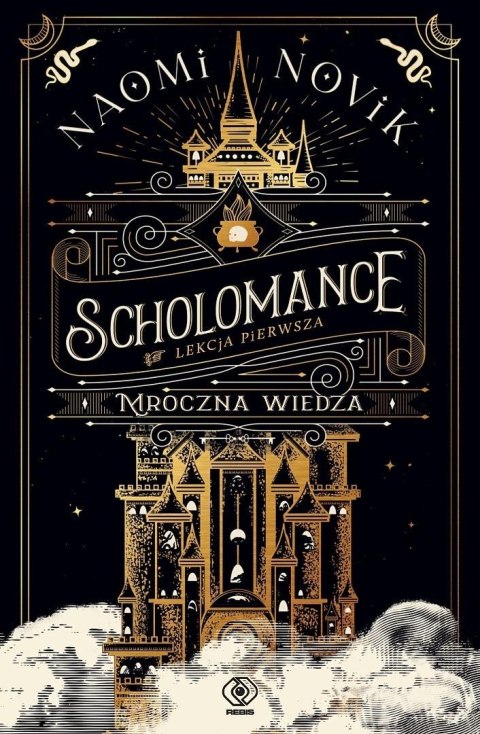 Scholomance. Lekcja pierwsza. Mroczna wiedza