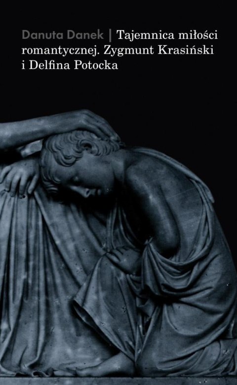 Tajemnica miłości romantycznej