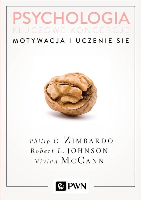 Psychologia. Kluczowe koncepcje T.2