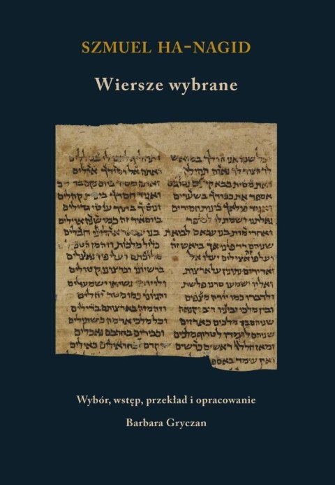 Szmuel ha-Nagid. Wiersze wybrane