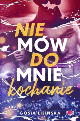 Nie mów do mnie "kochanie"