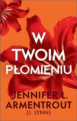 W twoim płomieniu