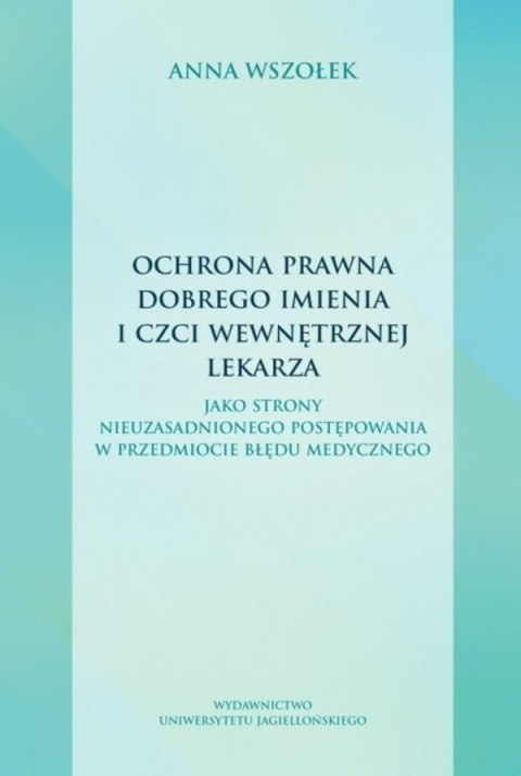 Ochrona prawna dobrego imienia i czci wewnętrznej