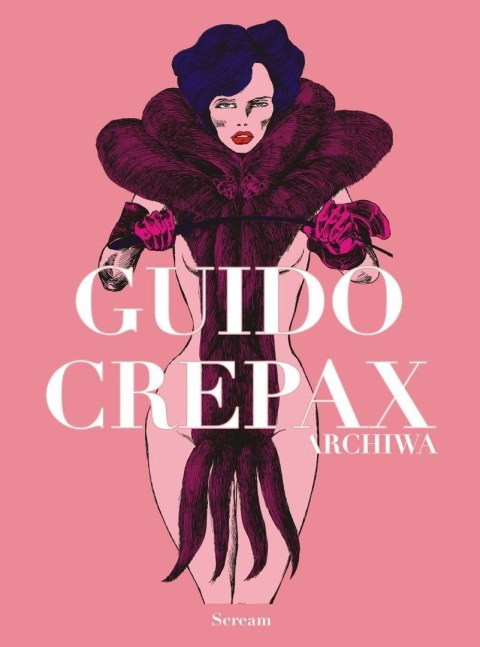 Archiwa tom T.2 Guido Crepax