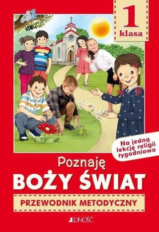 Religia SP 1 Przewodnik metodyczny Poznaję Boży...