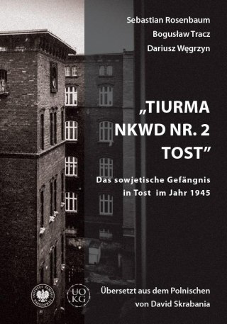Tiurma NKWD nr 2 Tost. Das sowjetische Gefangnis..