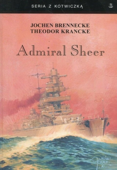 Admiral Sheer. Krążownik dwóch oceanów w.3