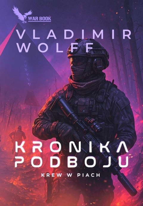 Kronika Podboju T.2 Krew w piach