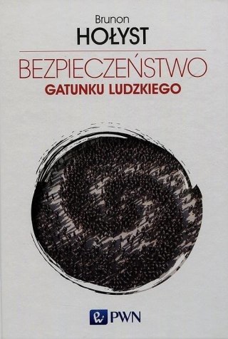Bezpieczeństwo gatunku ludzkiego T.4