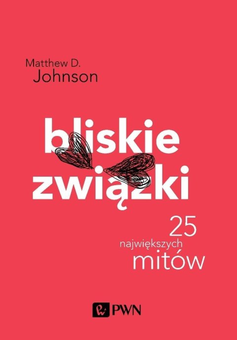 Bliskie związki. 25 największych mitów
