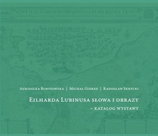 Eilharda Lubinusa słowa i obrazy - katalog wystawy