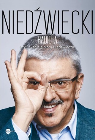 Radiota, czyli skąd się biorą Niedźwiedzie w.2