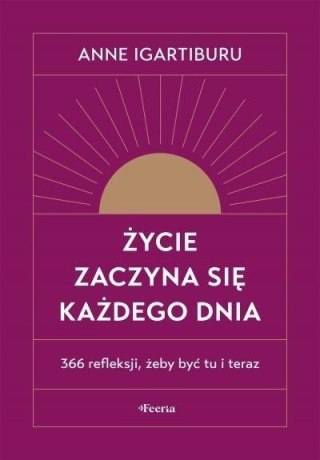 Życie zaczyna się każdego dnia w.2