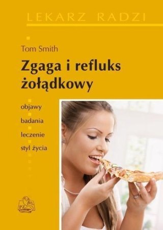 Zgaga i refluks żołądkowy