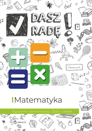 Dasz radę! Matematyka zb. zadań SP 8