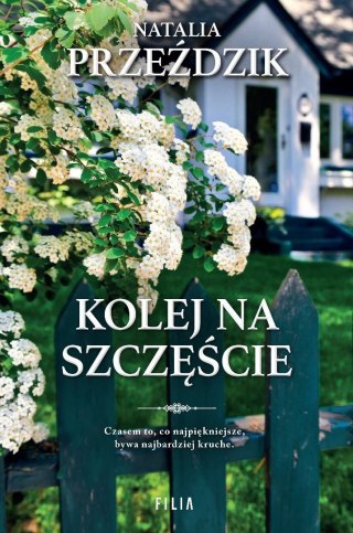 Kolej na szczęście