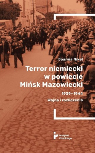 Terror niemiecki w powiecie Mińsk Mazowiecki...