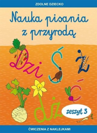 Nauka pisania z przyrodą. Zeszyt 3. Ćwiczenia