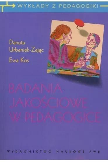Badania jakościowe w pedagogice