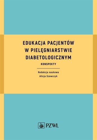 Edukacja pacjentów w pielęgniarstwie...