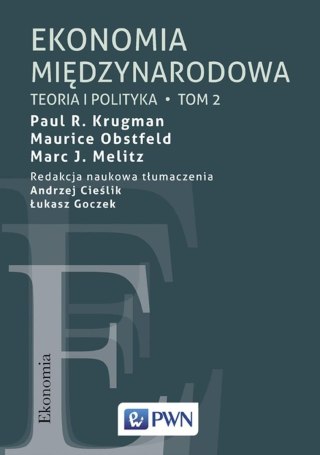 Ekonomia międzynarodowa T.2 Teoria i polityka