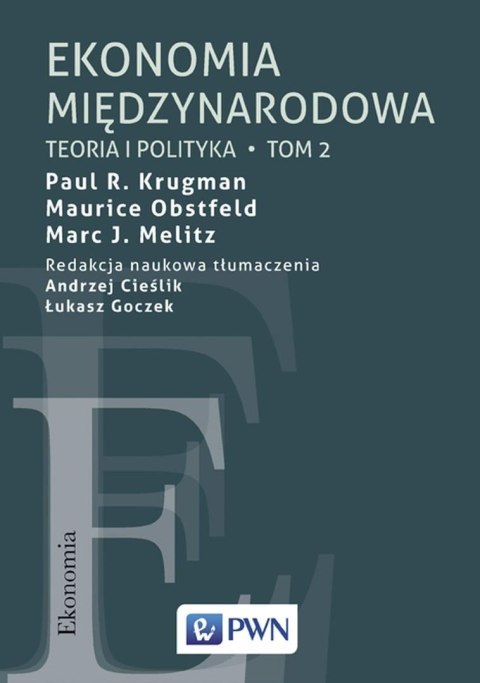 Ekonomia międzynarodowa T.2 Teoria i polityka