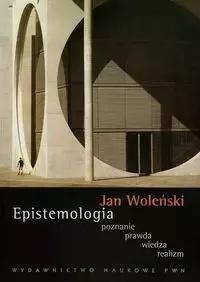 Epistemologia, poznanie, prawda, wiedza, realizm