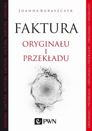 Faktura oryginału i przekładu