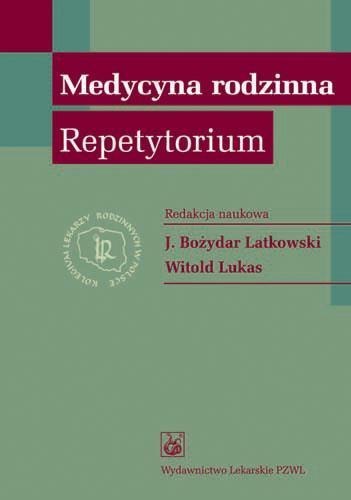 Medycyna rodzinna. Repetytorium PZWL