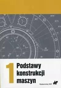 Podstawy konstrukcji maszyn T.1