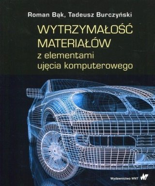 Wytrzymałość materiałów z elementami ujęcia...