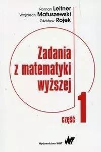 Zadania z matematyki wyższej cz.1