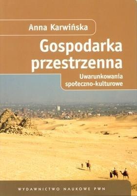 Gospodarka przestrzenna. Uwarunkowania społ.-kult.